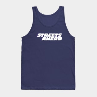 Streets Ahead - Community Tribute Tank Top